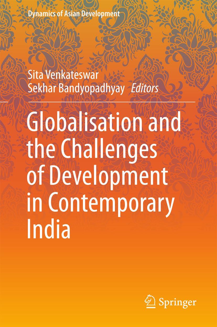 Vorderes Coverbild Globalisation and the Challenges of Development in Contemporary India