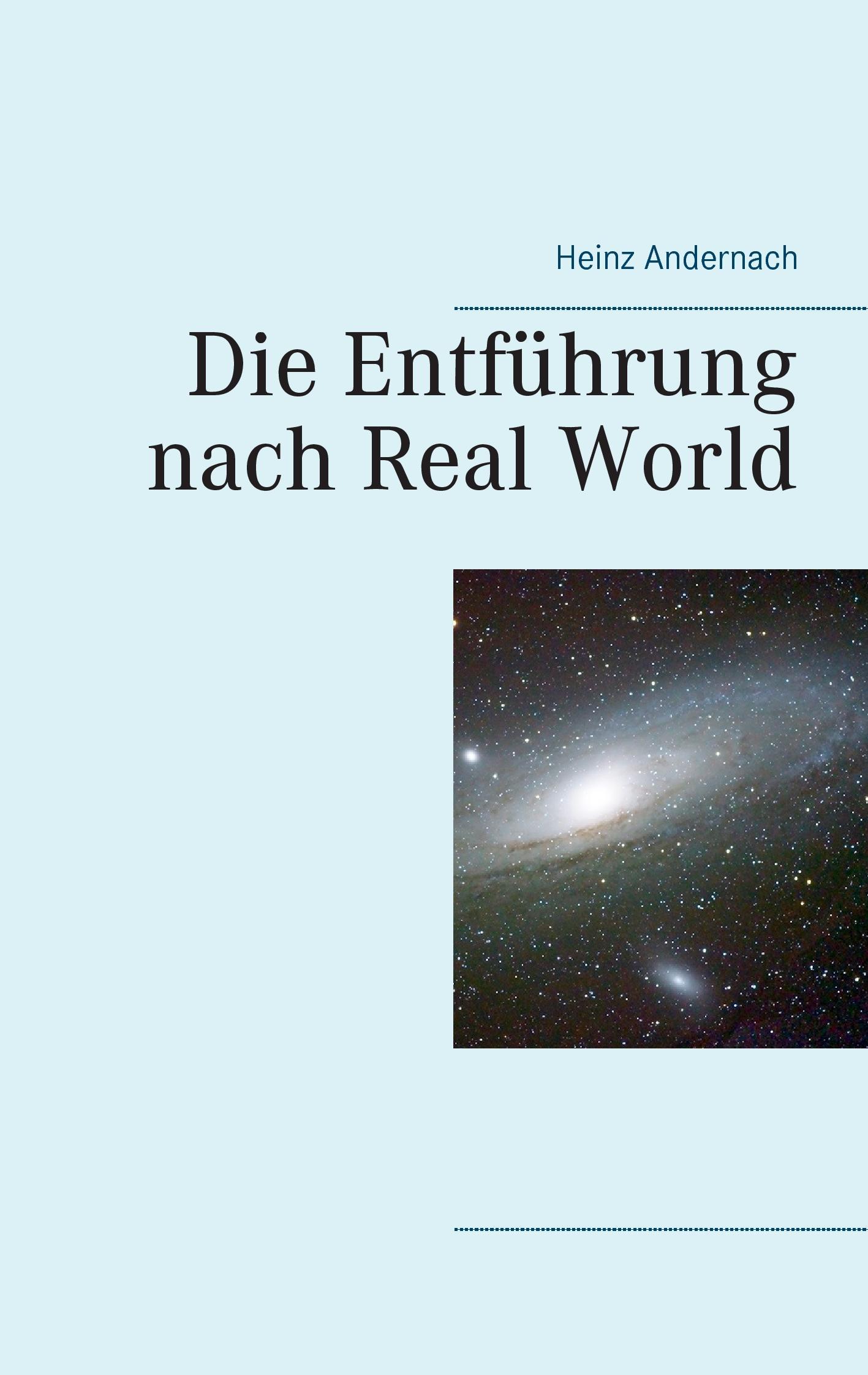 Vorderes Coverbild Die Entführung nach Real World