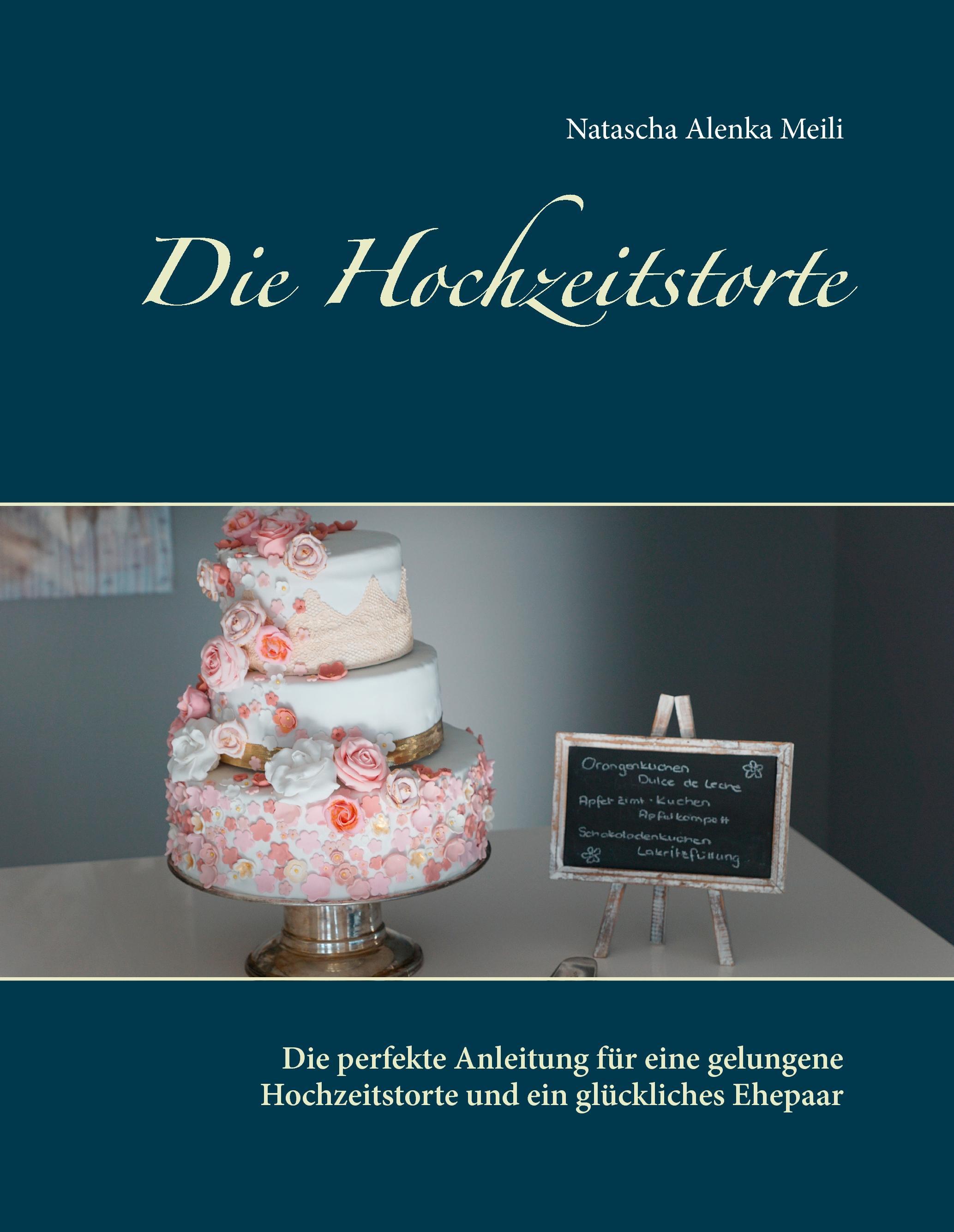 Vorderes Coverbild Die Hochzeitstorte