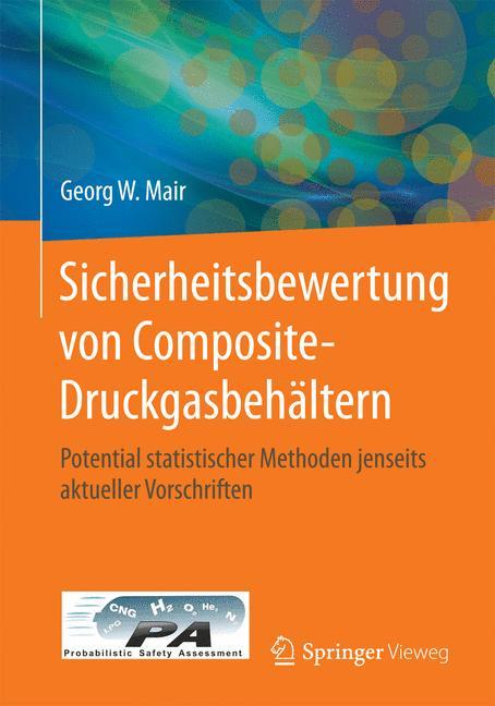 Vorderes Coverbild Sicherheitsbewertung von Composite-Druckgasbehältern