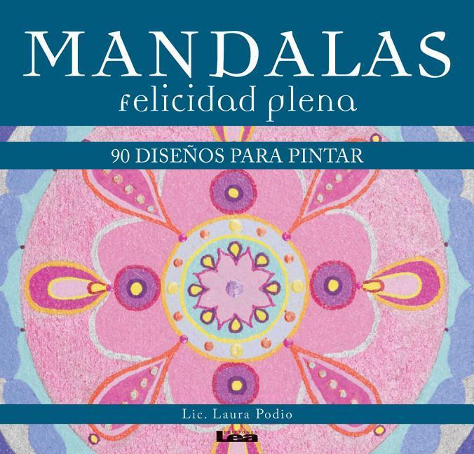 Vorderes Coverbild Mandalas - Felicidad Plena