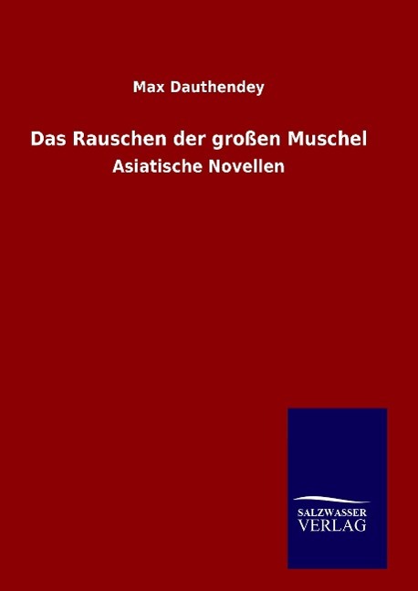 Vorderes Coverbild Das Rauschen der großen Muschel