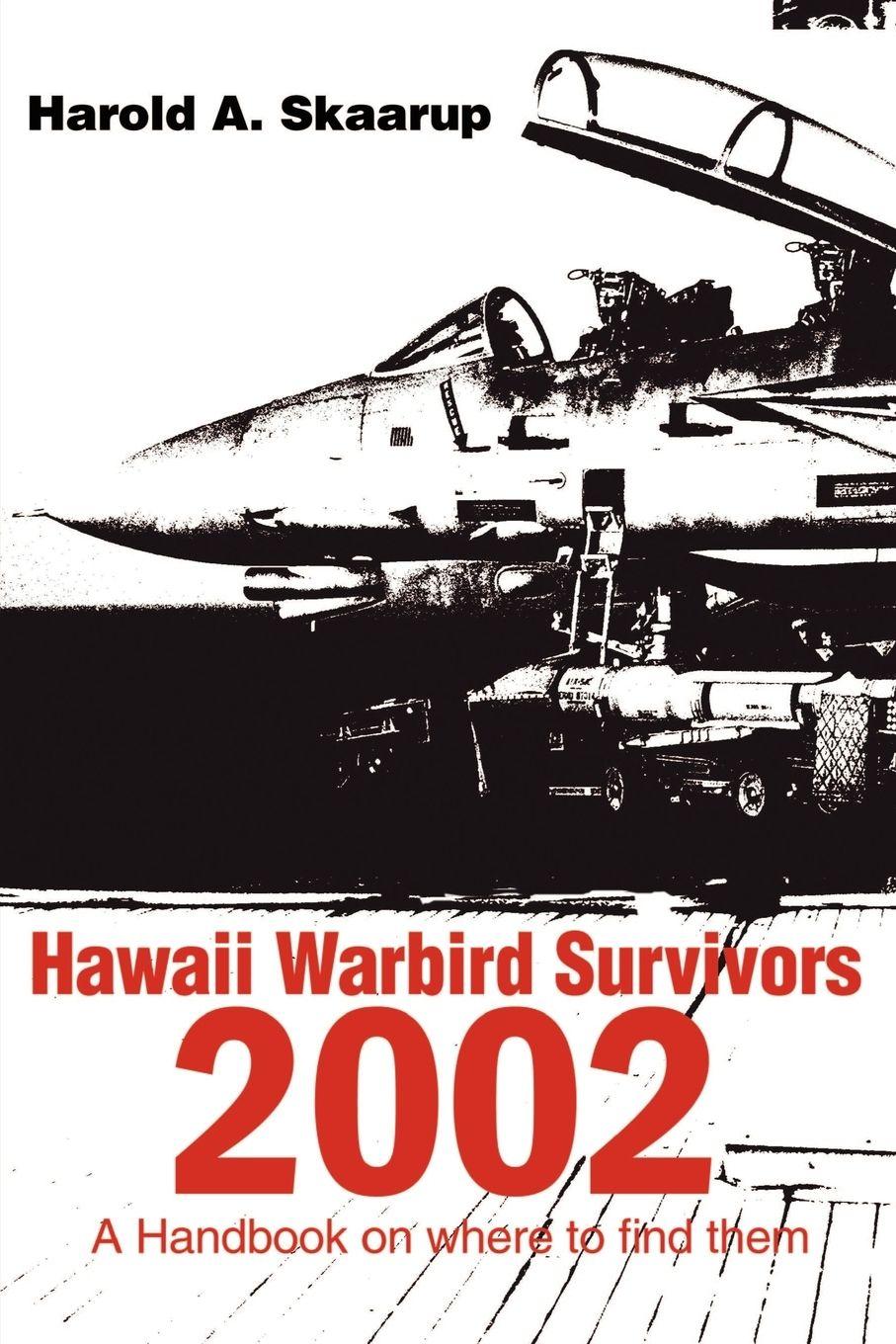 Vorderes Coverbild Hawaii Warbird Survivors 2002