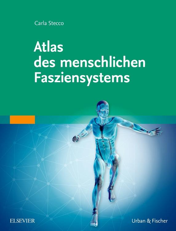 Vorderes Coverbild Atlas des menschlichen Fasziensystems