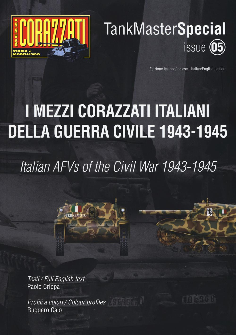 Vorderes Coverbild Crippa, P: I mezzi corazzati italiani della guerra civile (1