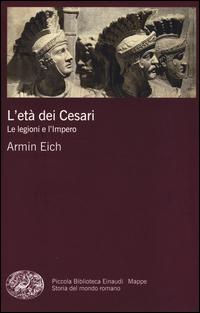 Vorderes Coverbild L' età dei Cesari. Le legioni e l'impero