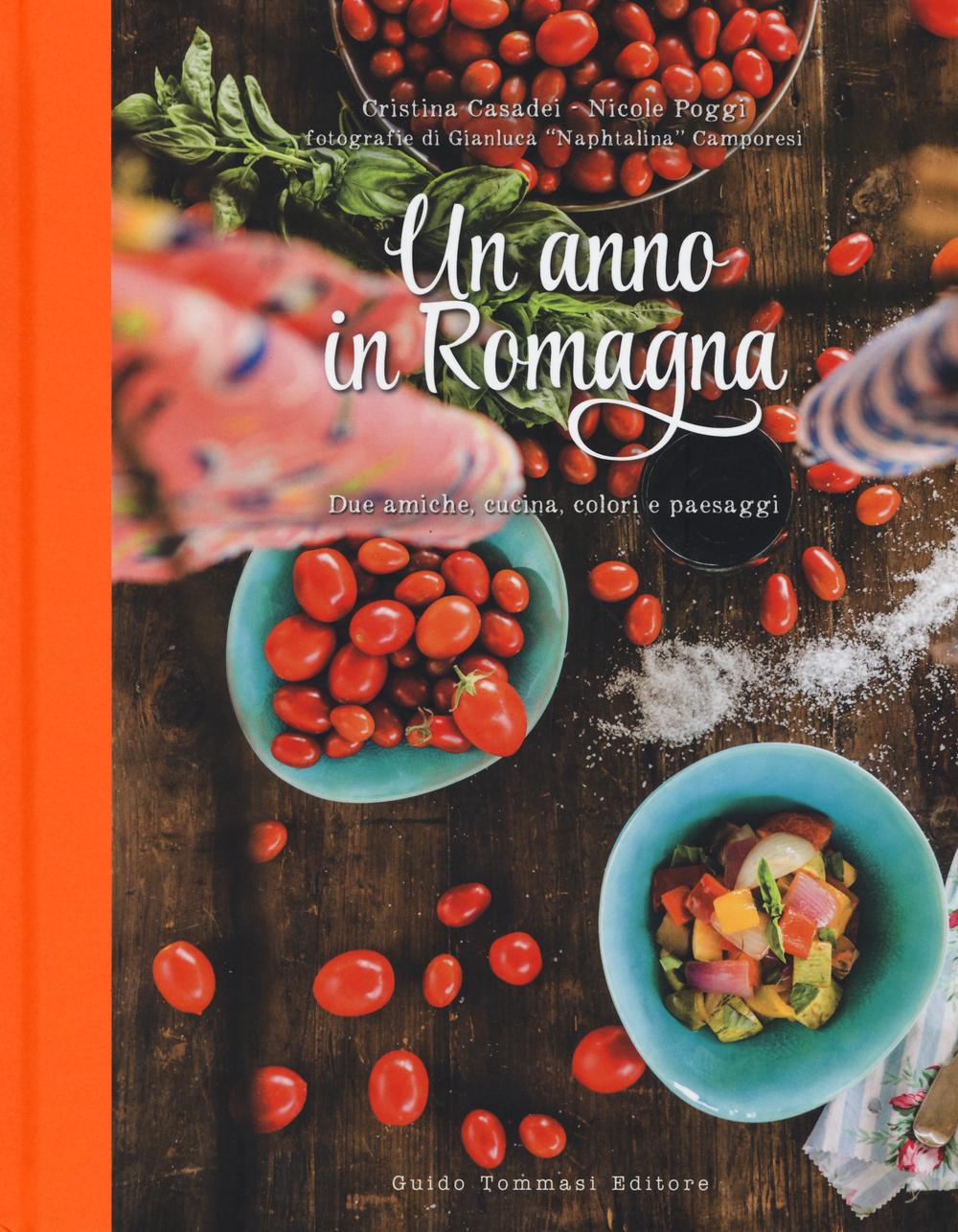 Vorderes Coverbild Un anno in Romagna. Due amiche, cucina, colori e paesaggi