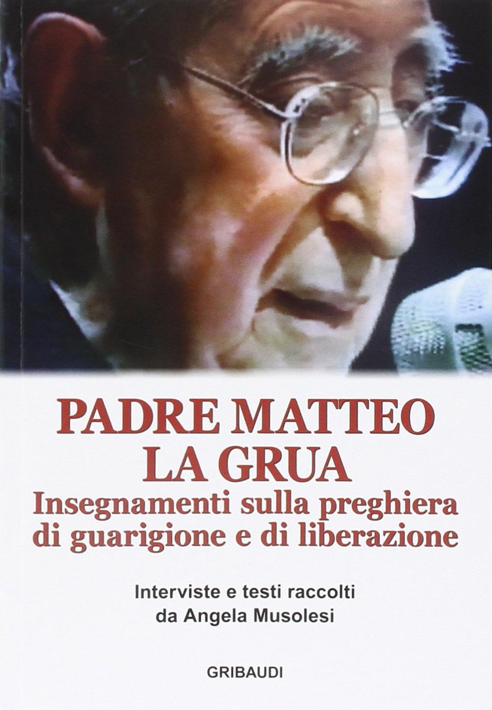 Vorderes Coverbild Insegnamenti sulla preghiera di guarigione e di liberazione