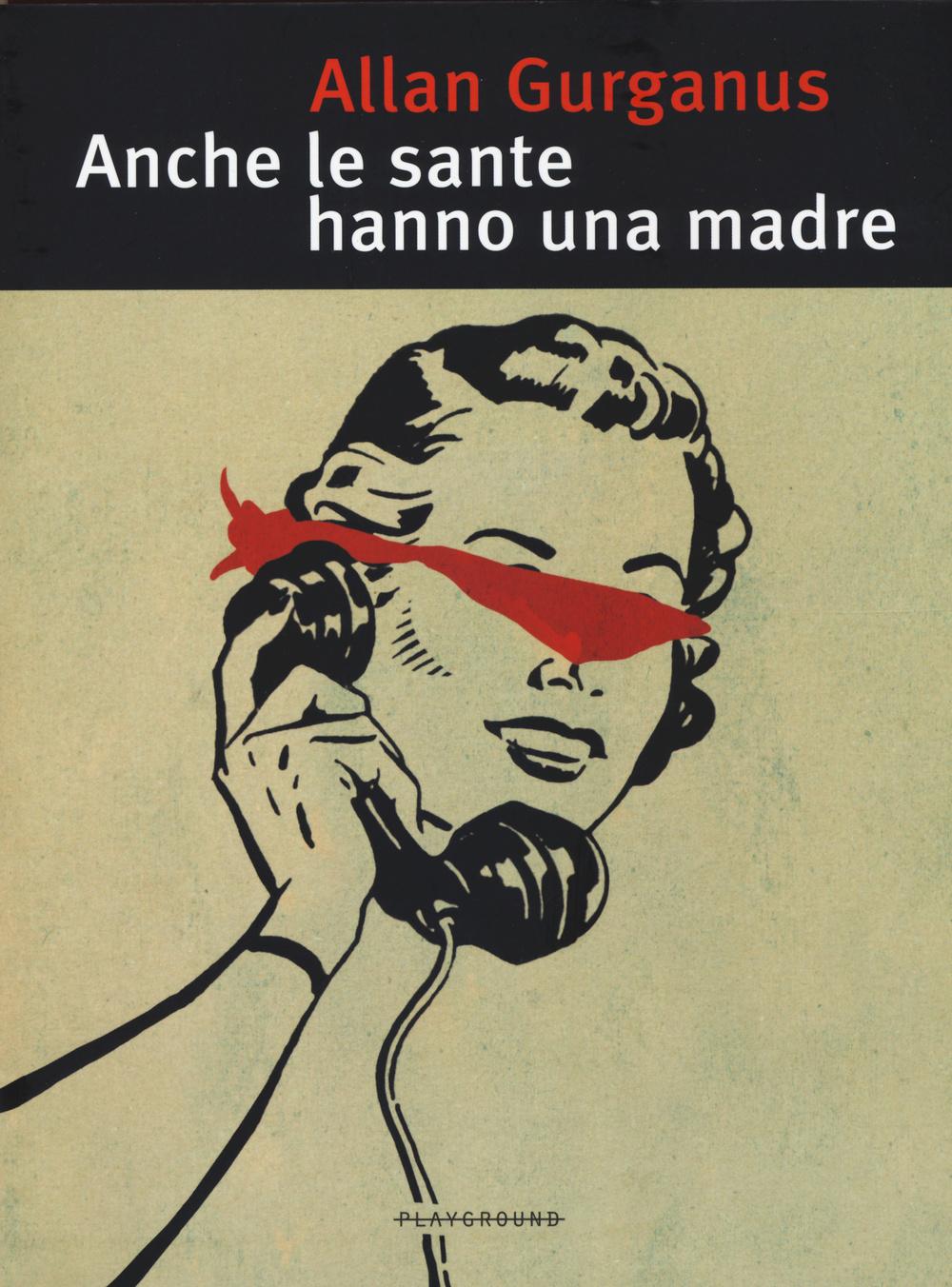 Vorderes Coverbild Anche le sante hanno una madre