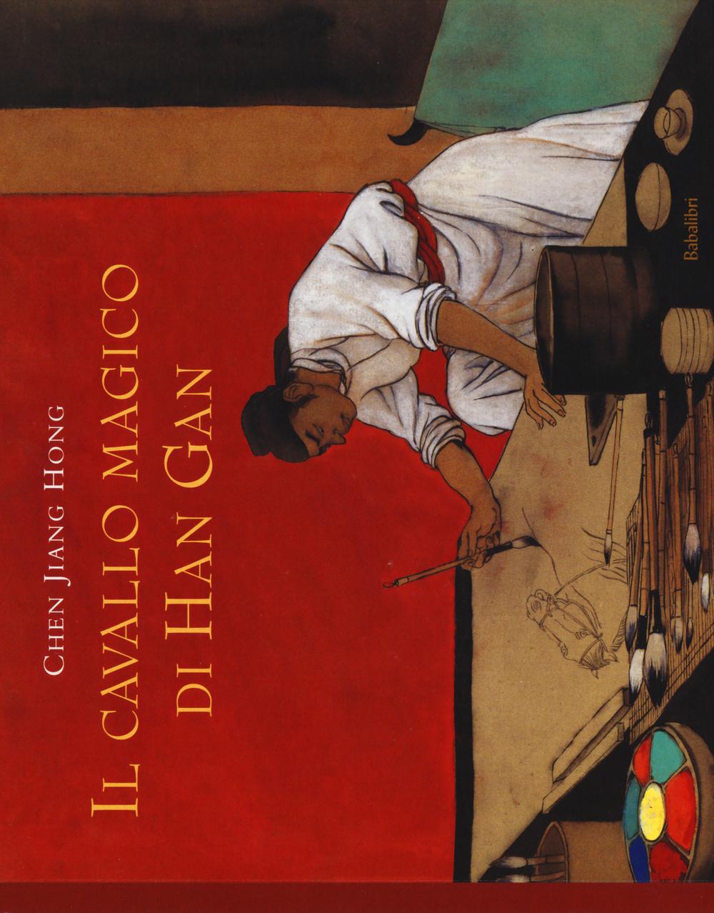 Vorderes Coverbild Il cavallo magico di Han Gan