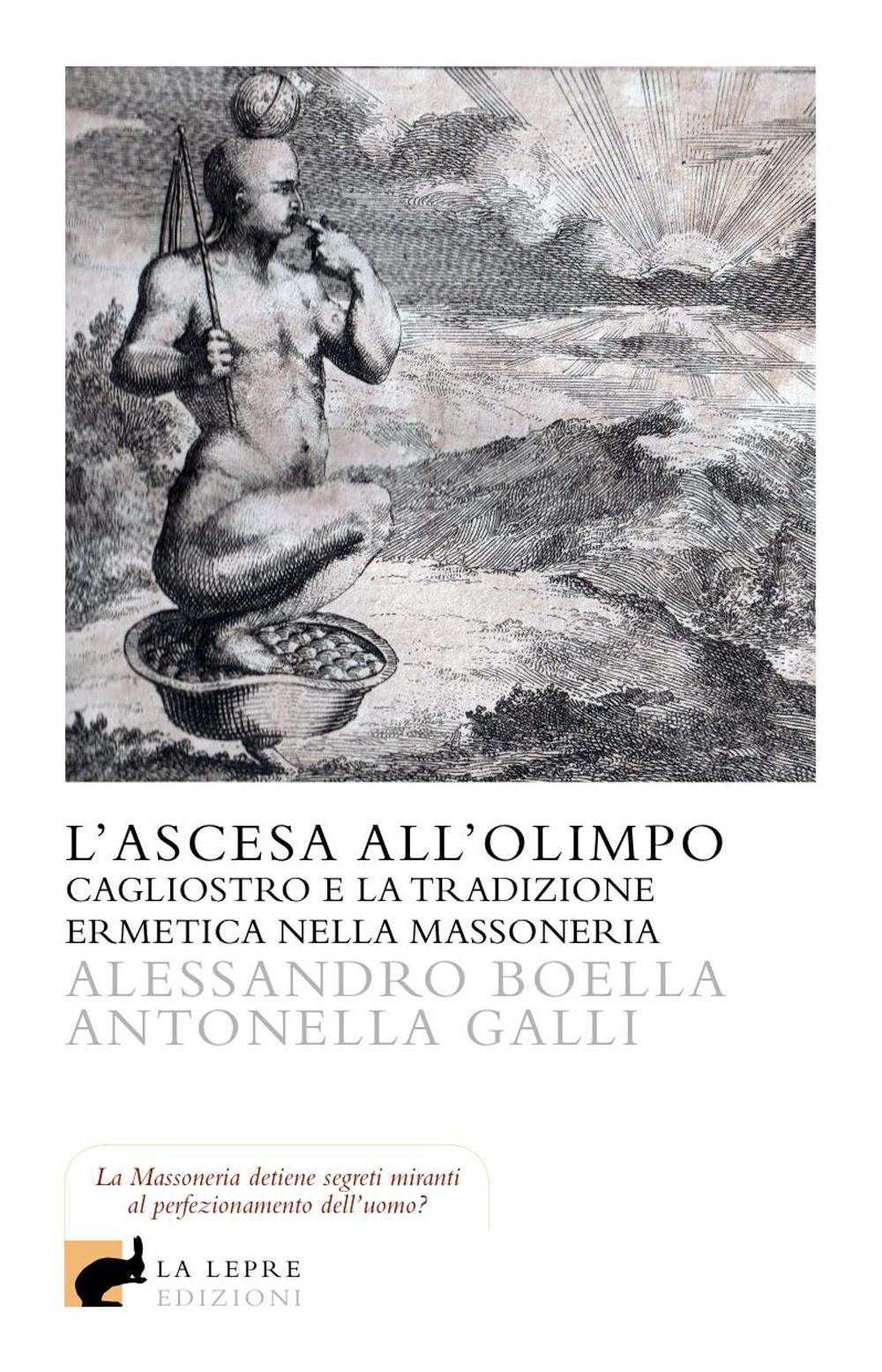Vorderes Coverbild L' ascesa all'olimpo. Cagliostro e la tradizione ermetica nella massoneria
