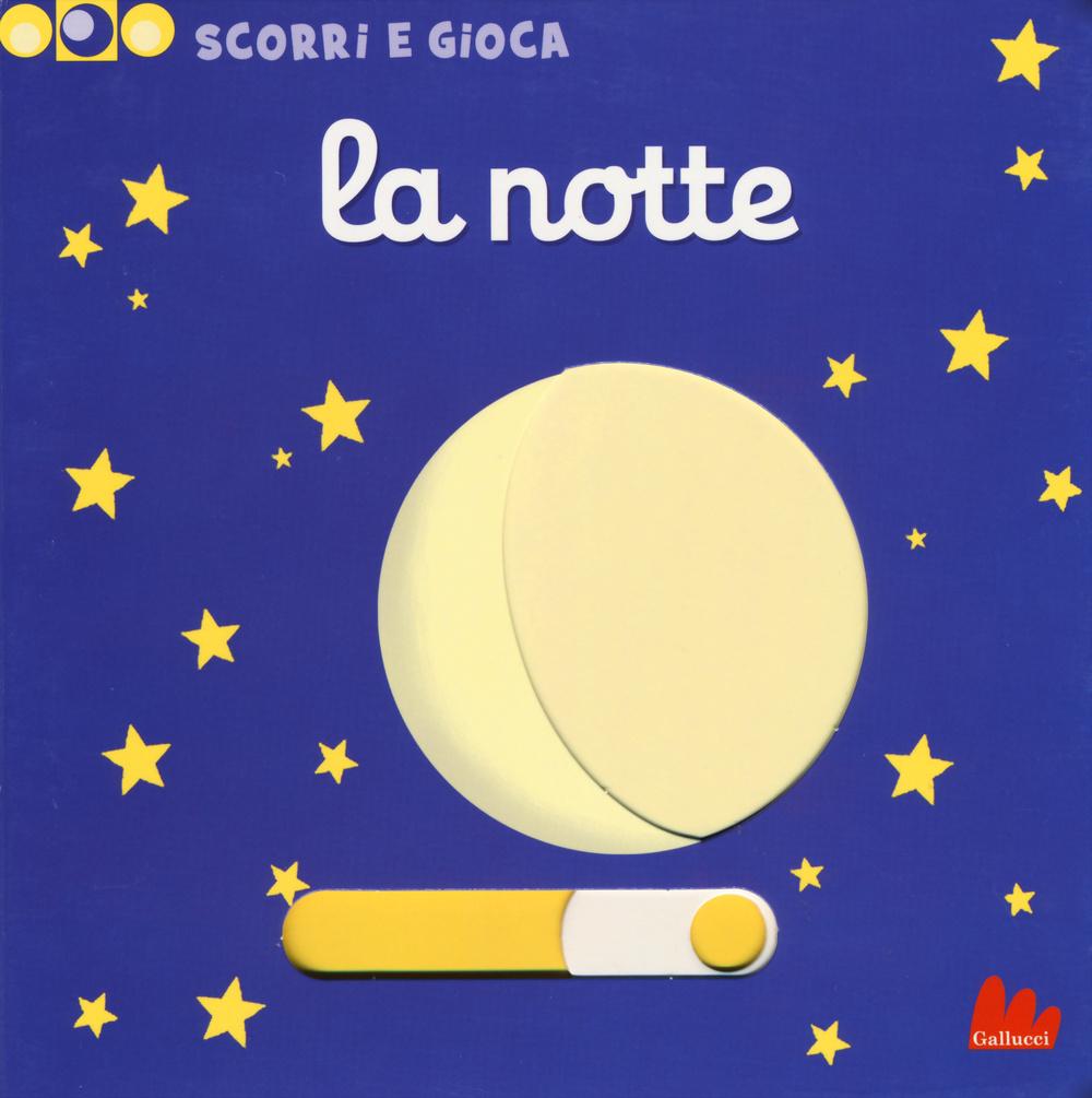Vorderes Coverbild La notte. Scorri e gioca