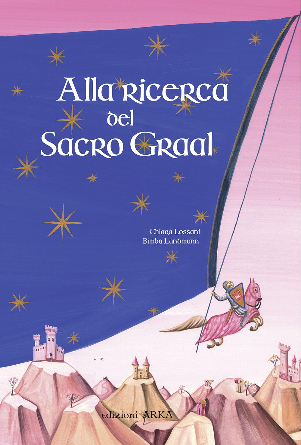 Vorderes Coverbild Alla ricerca del sacro Graal