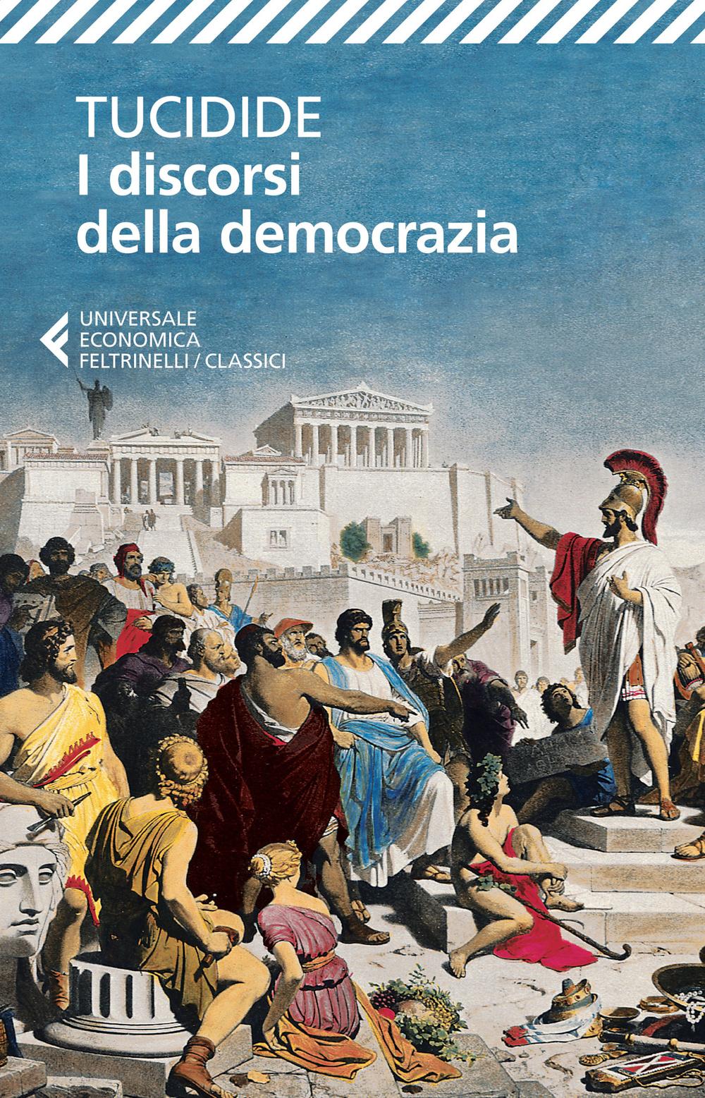 Vorderes Coverbild I discorsi della democrazia. Testo greco a fronte