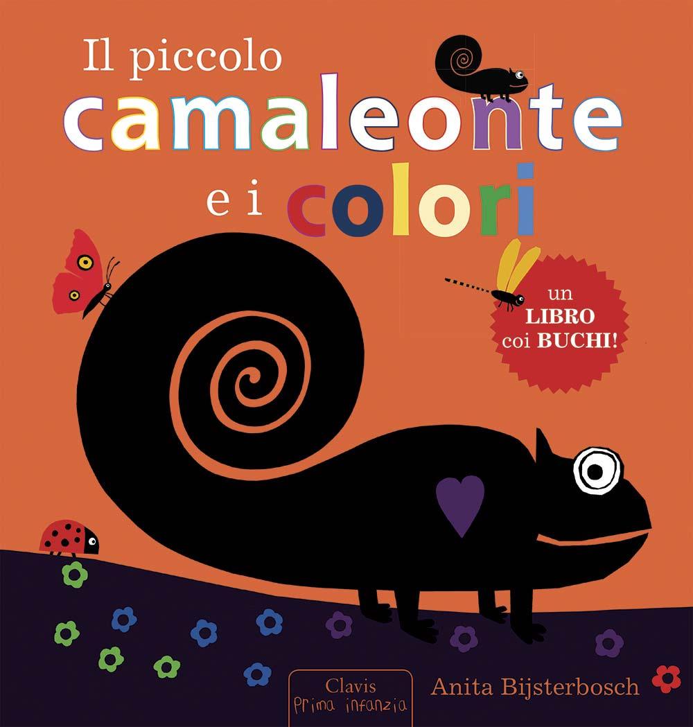 Vorderes Coverbild Il piccolo camaleonte e i colori