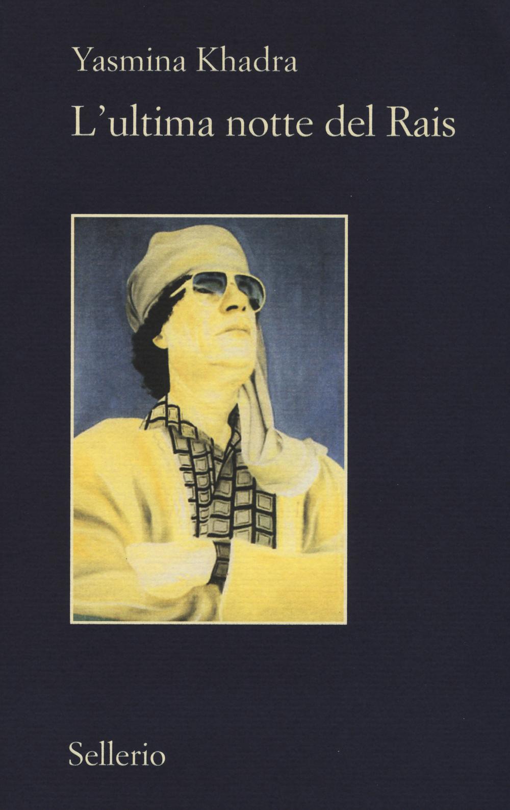 Vorderes Coverbild L' ultima notte del Rais