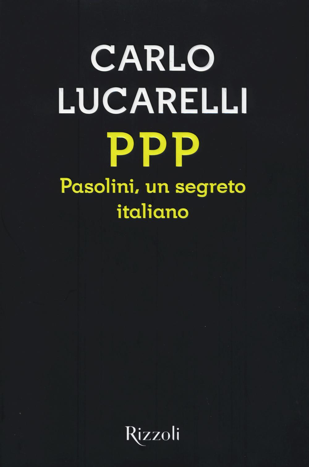 Vorderes Coverbild PPP. Pasolini, un segreto italiano