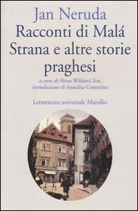 Vorderes Coverbild Racconti di Malá Strana e altre storie praghesi