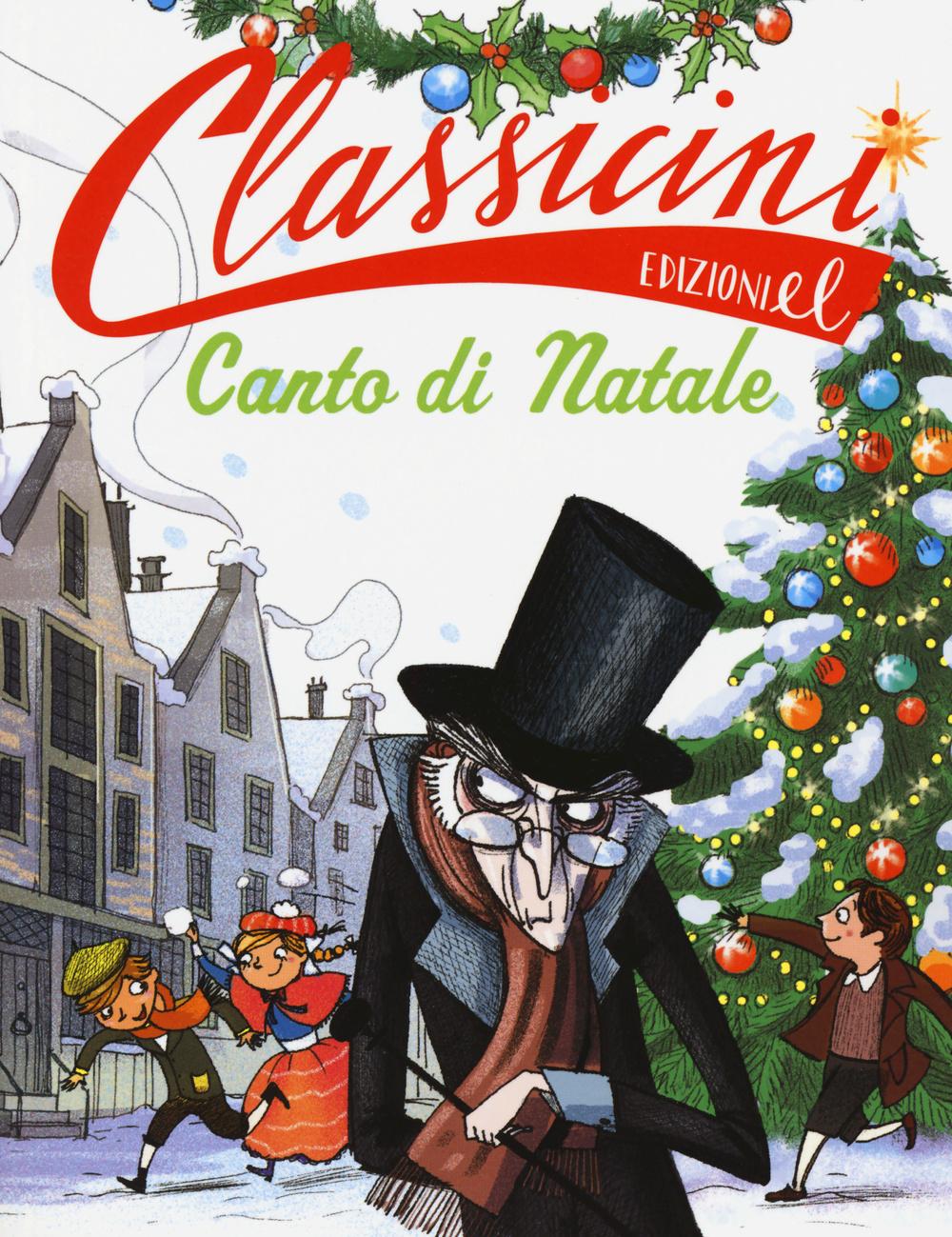 Vorderes Coverbild Canto di Natale da Charles Dickens. Classicini
