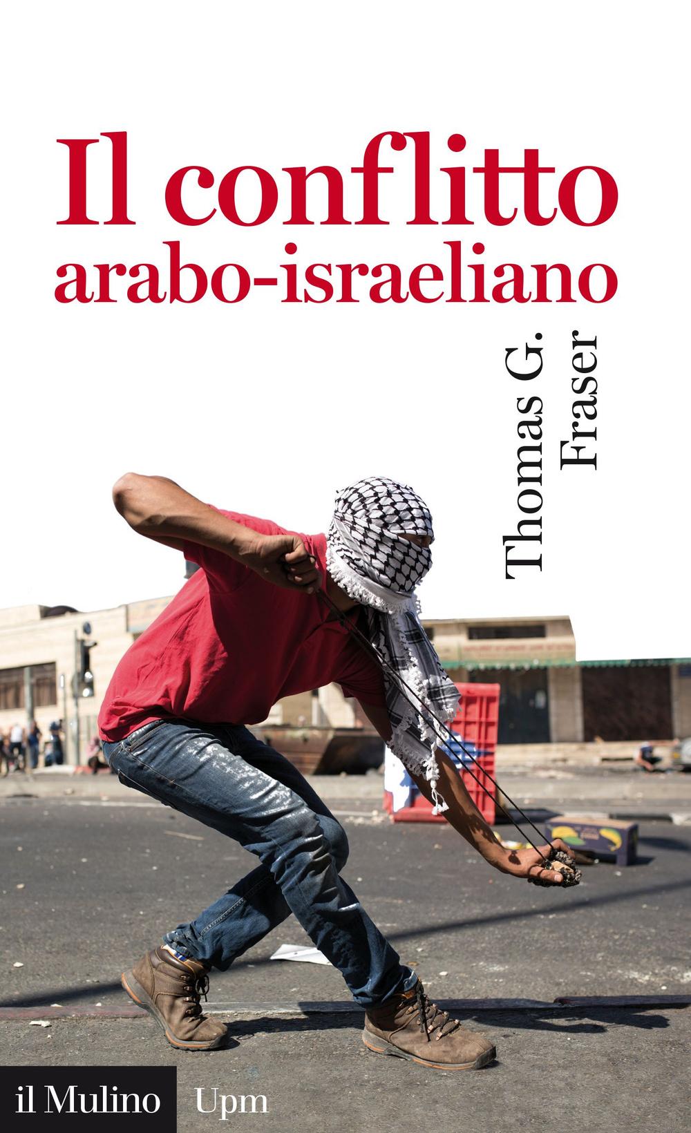 Vorderes Coverbild Il conflitto arabo-israeliano