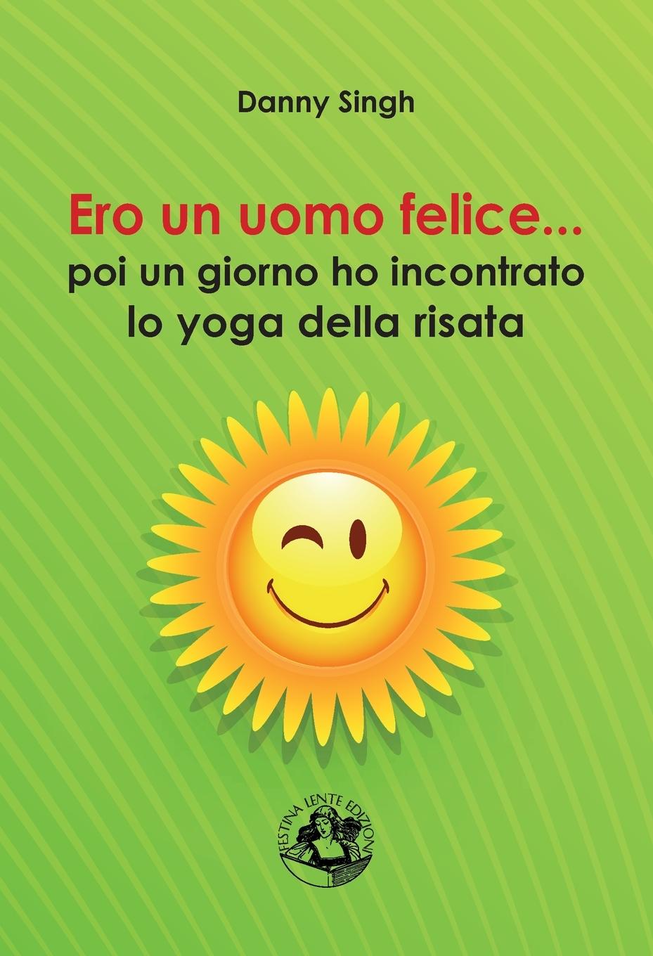 Vorderes Coverbild Ero un uomo felice...