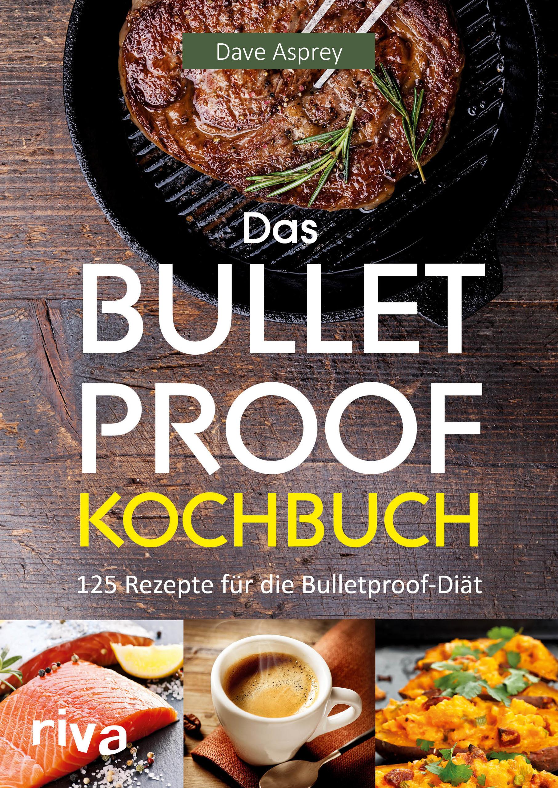 Vorderes Coverbild Das Bulletproof-Kochbuch