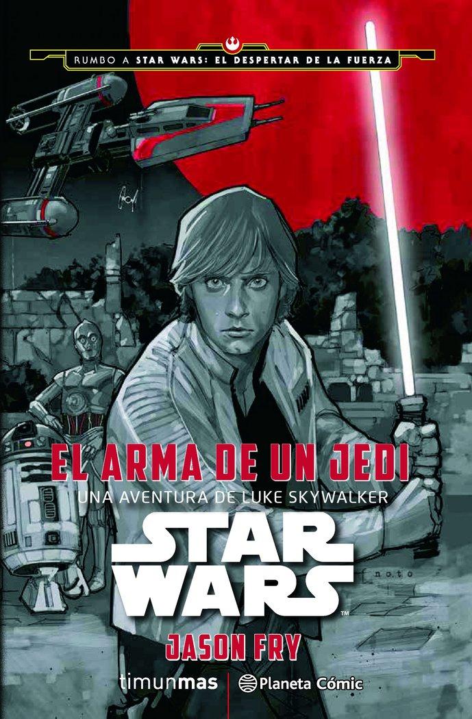 Vorderes Coverbild Star Wars. El arma de un Jedi