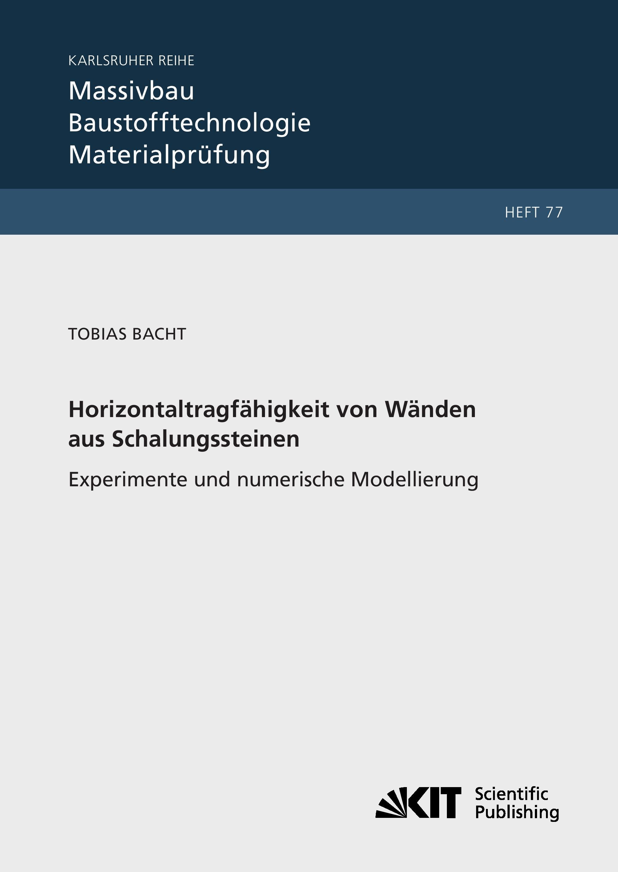 Vorderes Coverbild Horizontaltragfähigkeit von Wänden aus Leichtbeton-Schalungssteinen - Experimente und numerische Modellierung