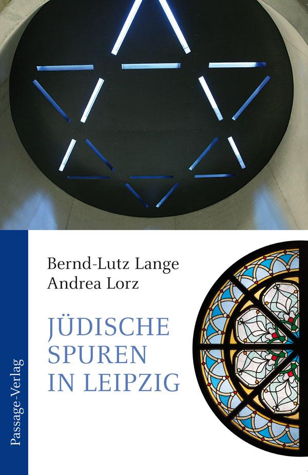 Vorderes Coverbild Jüdische Spuren in Leipzig