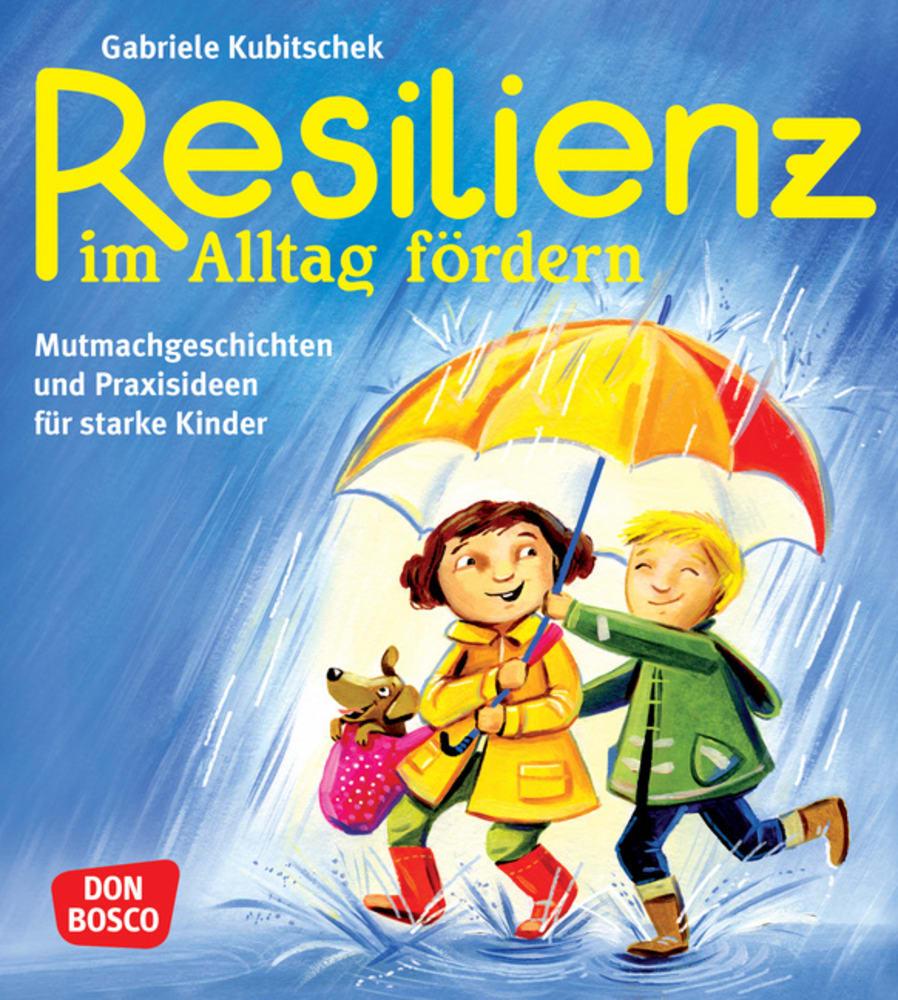 Vorderes Coverbild Resilienz im Alltag fördern