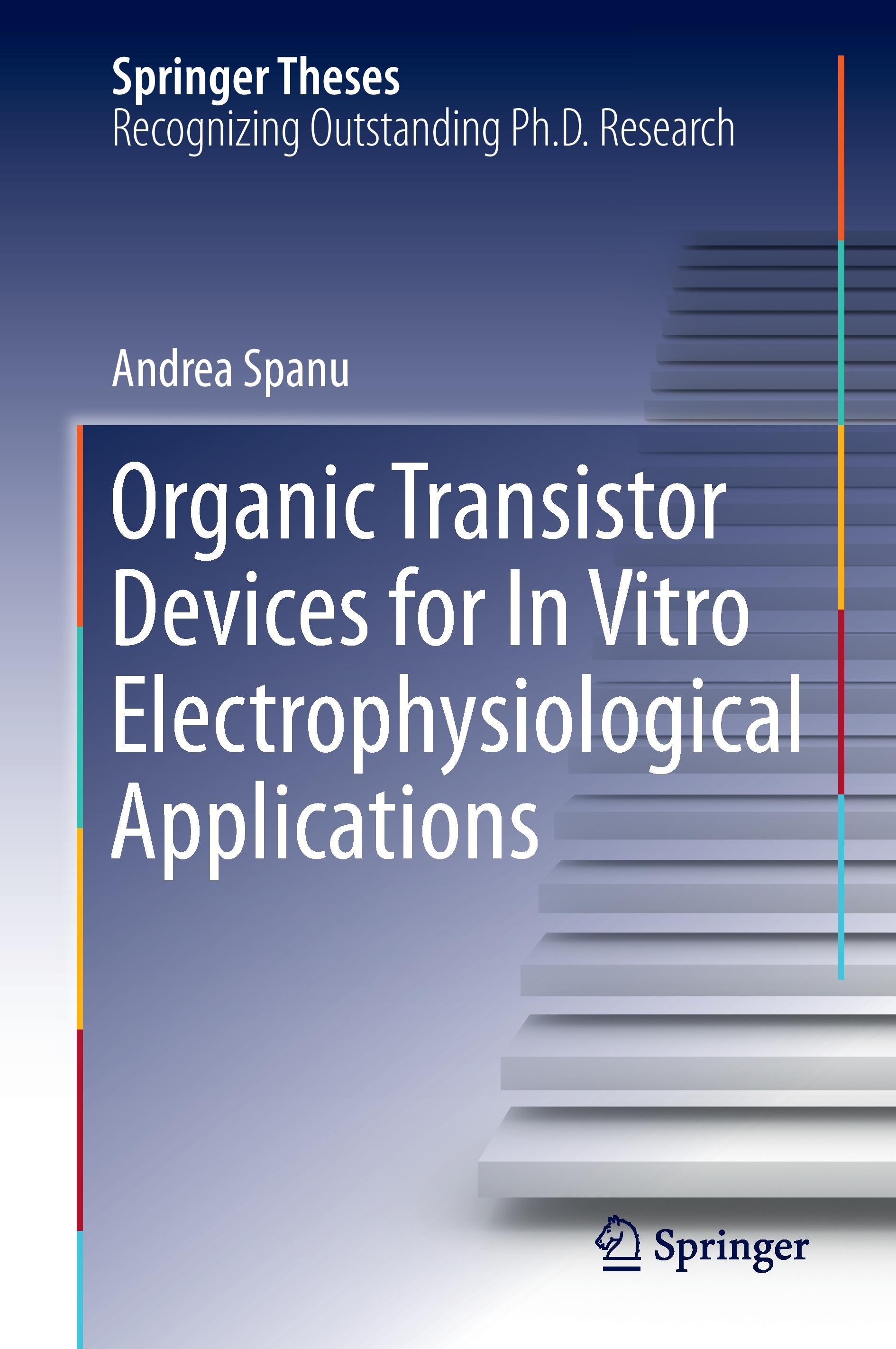 Vorderes Coverbild Organic Transistor Devices for In Vitro Electrophysiological Applications