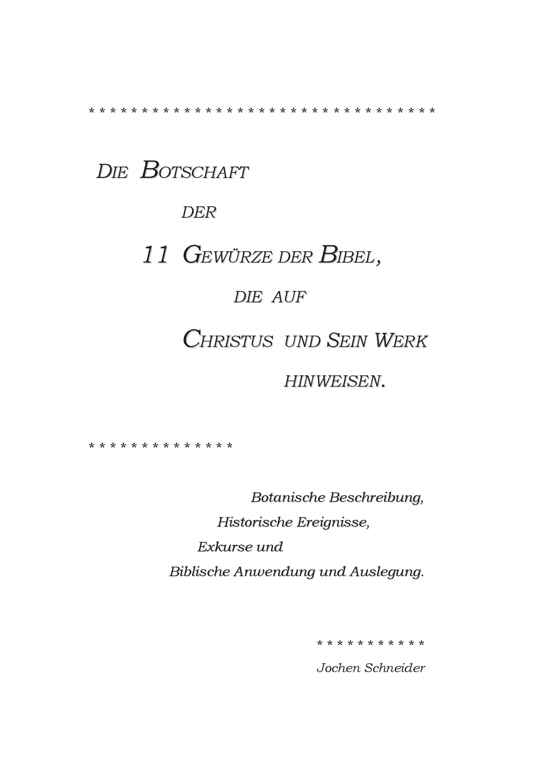 Vorderes Coverbild Die Botschaft der 11 Gewürze der Bibel, die auf Christus und Sein Werk hinweisen