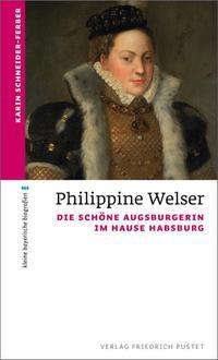 Vorderes Coverbild Philippine Welser