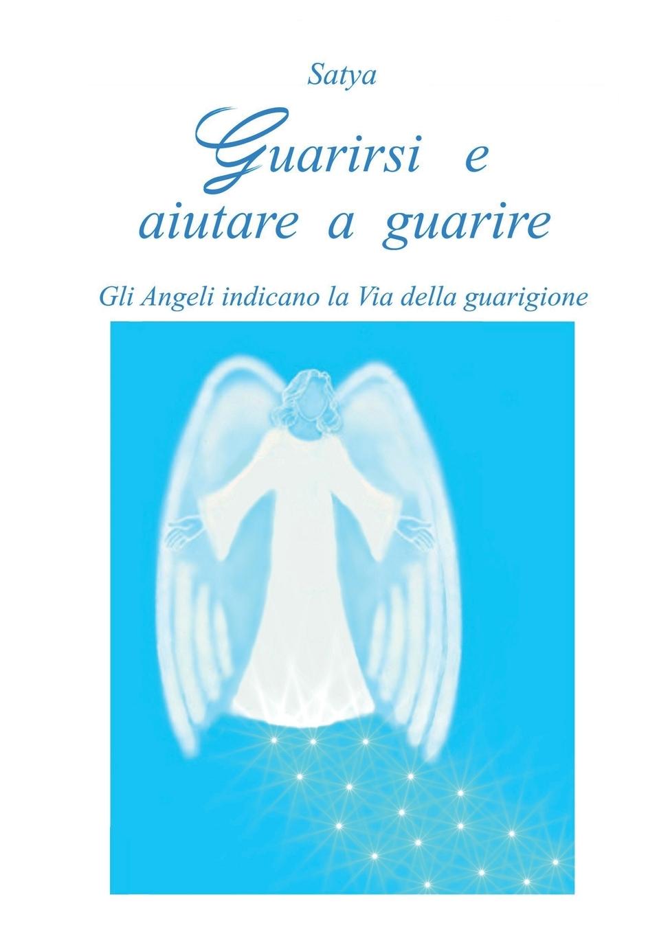 Vorderes Coverbild Guarirsi e aiutare a guarire