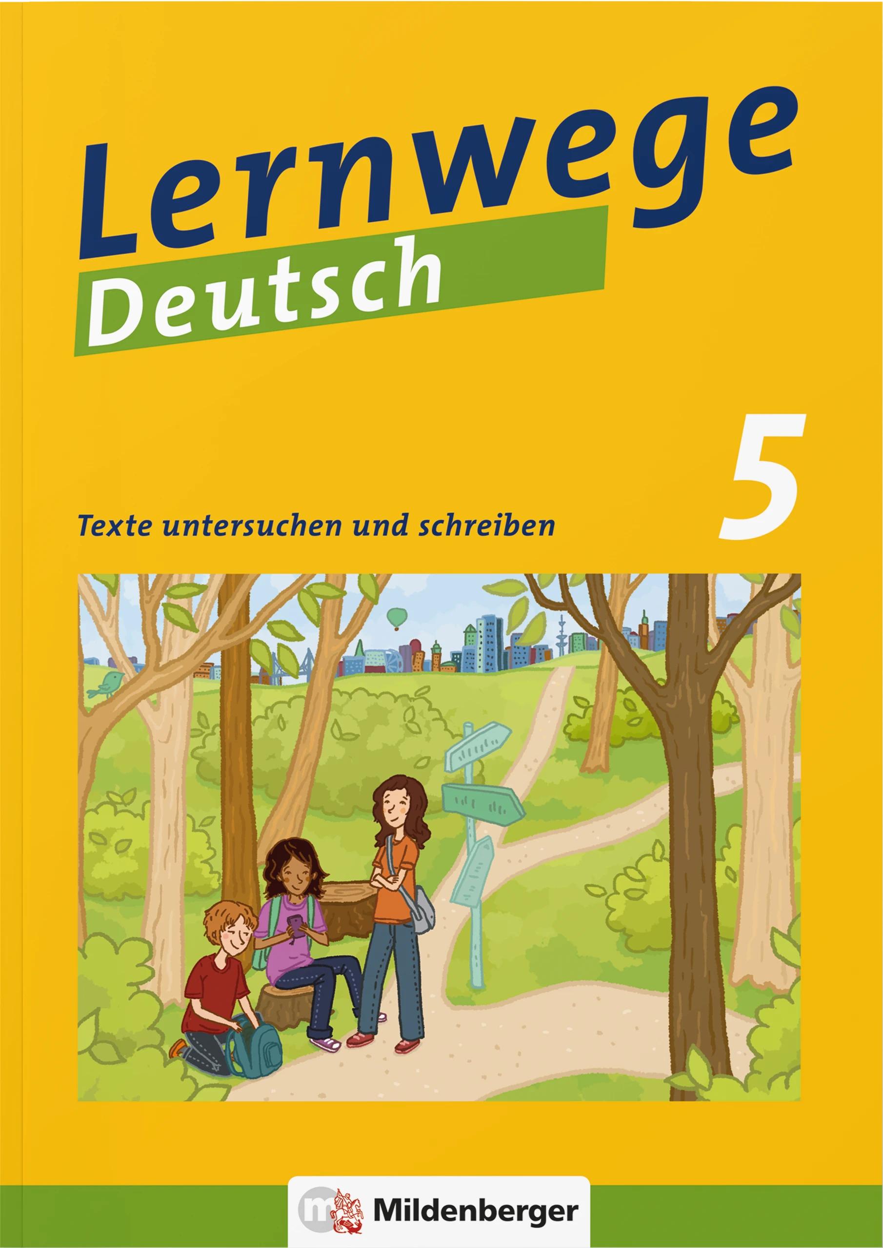 Vorderes Coverbild Lernwege Deutsch 2: Texte untersuchen und schreiben 5