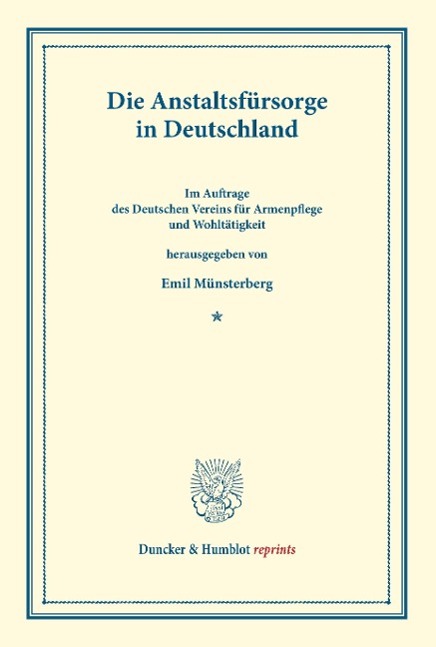 Vorderes Coverbild Die Anstaltsfürsorge in Deutschland