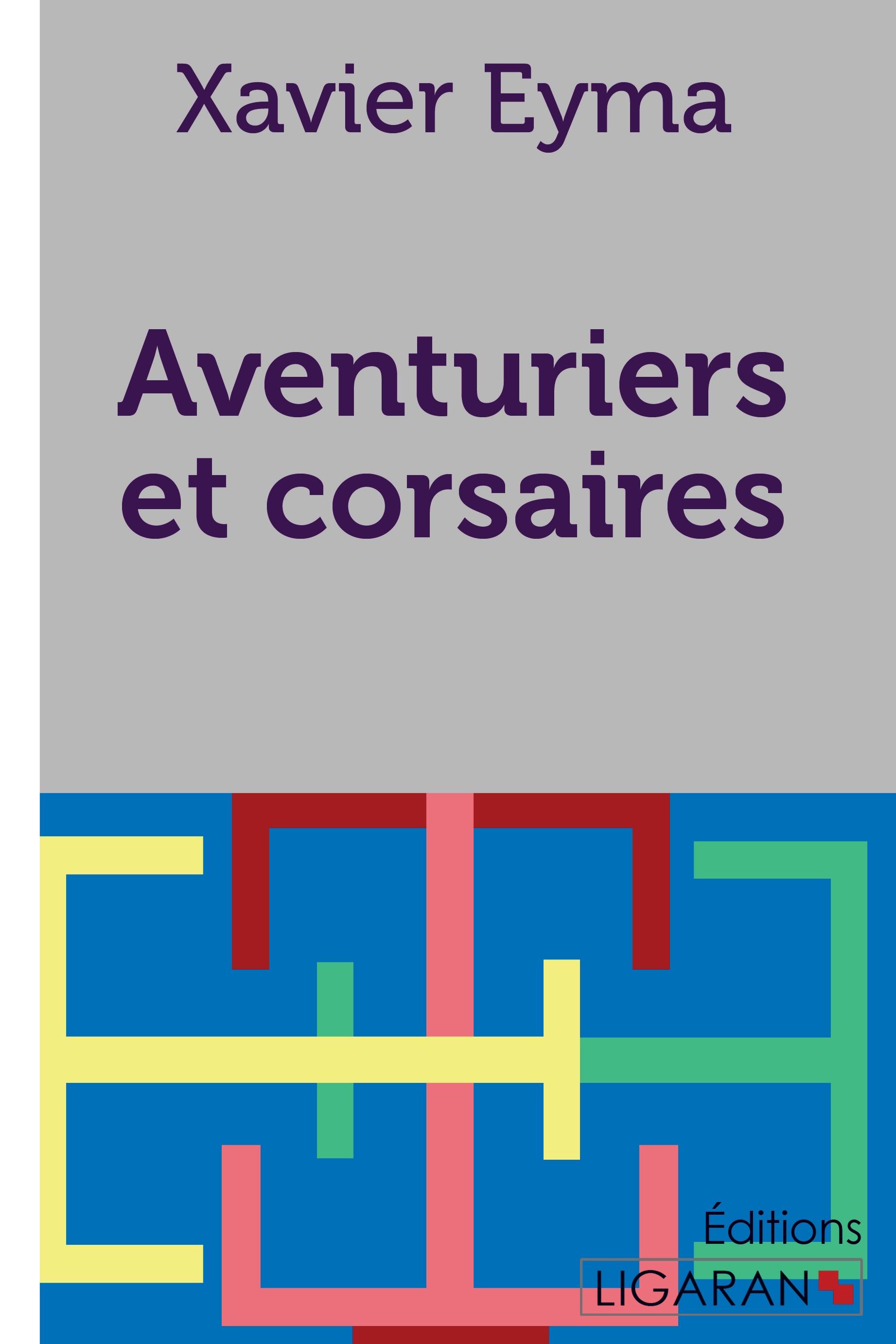 Vorderes Coverbild Aventuriers et corsaires