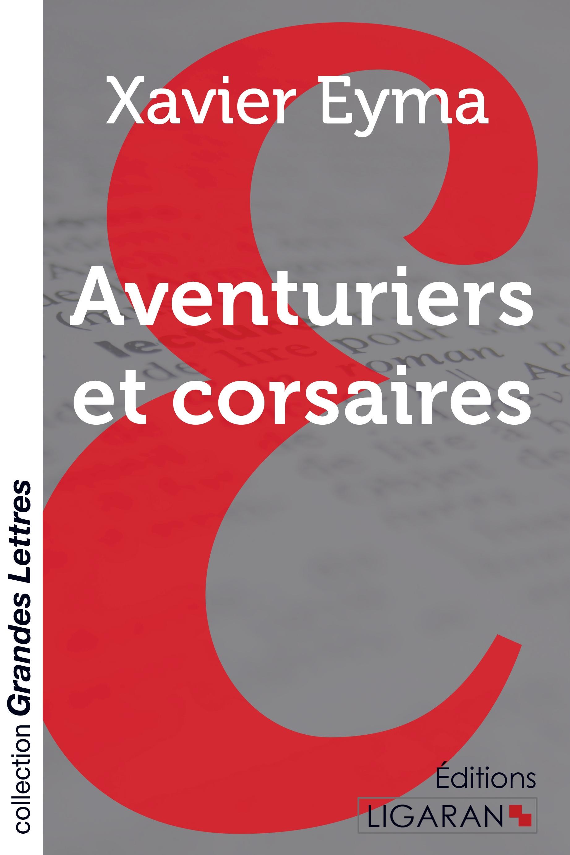 Vorderes Coverbild Aventuriers et corsaires (grands caractères)