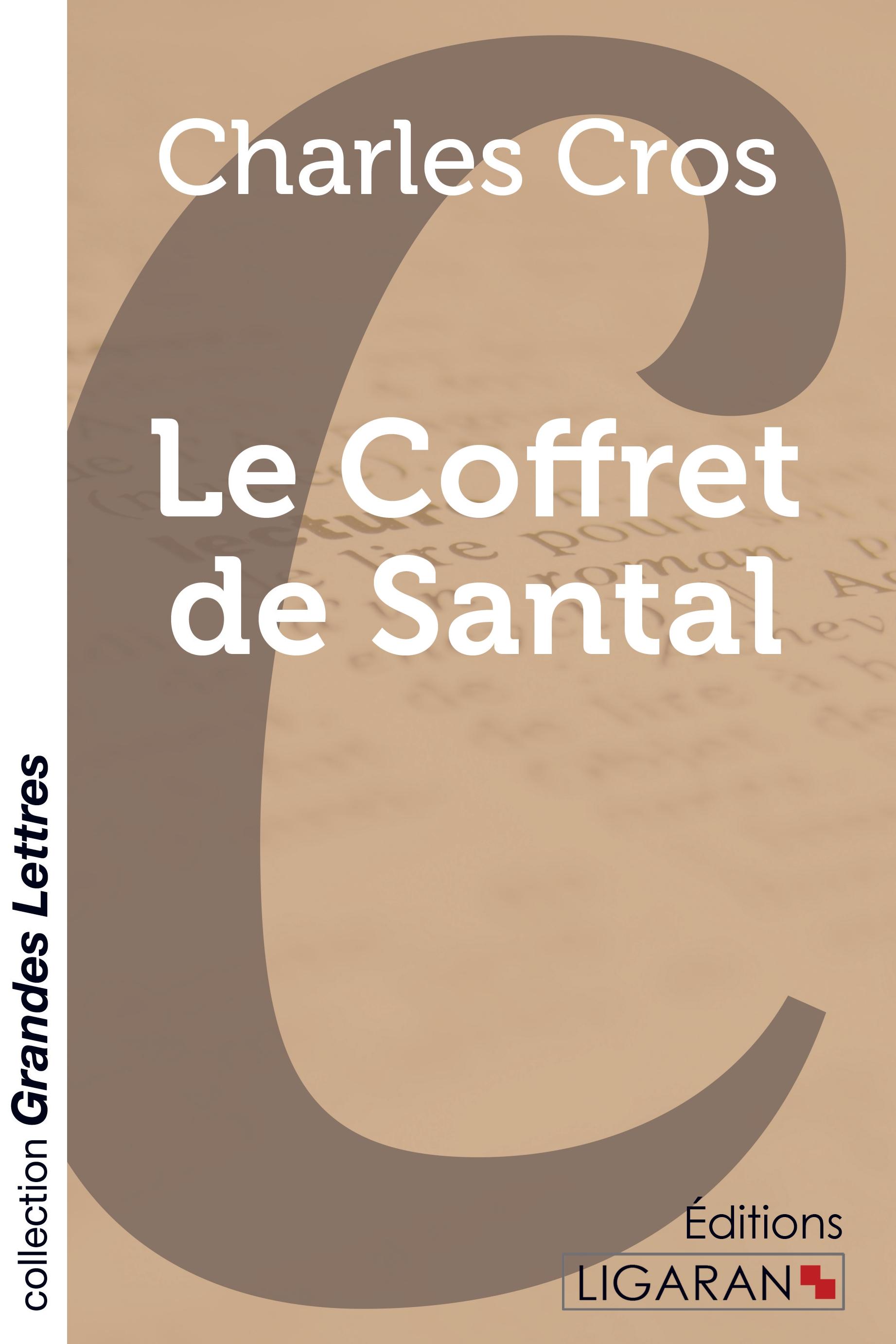 Vorderes Coverbild Le Coffret de Santal (grands caractères)