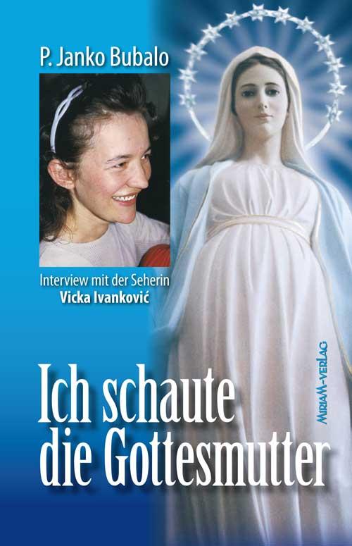 Vorderes Coverbild Ich schaute die Gottesmutter