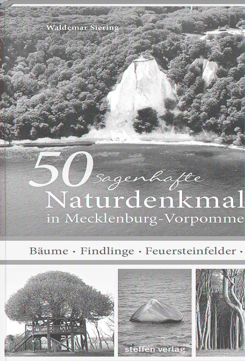 Vorderes Coverbild 50 sagenhafte Naturdenkmale in Mecklenburg-Vorpommern