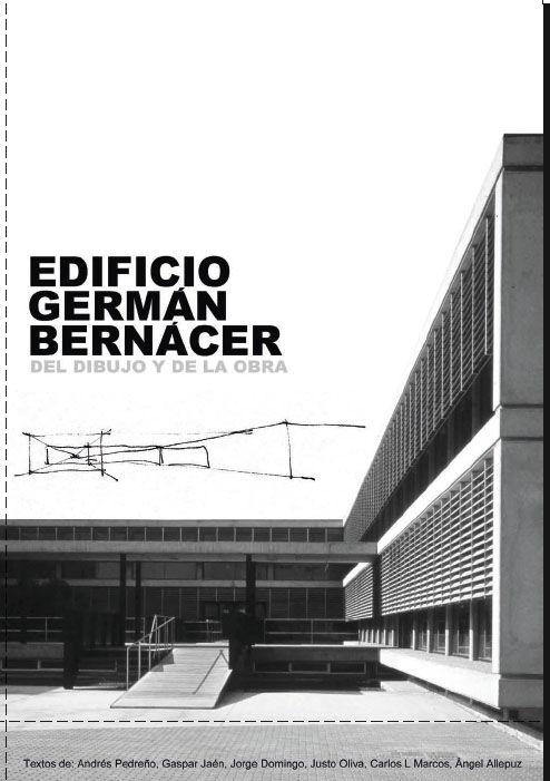Vorderes Coverbild Edificio Germán Bernácer : del dibujo y de la obra