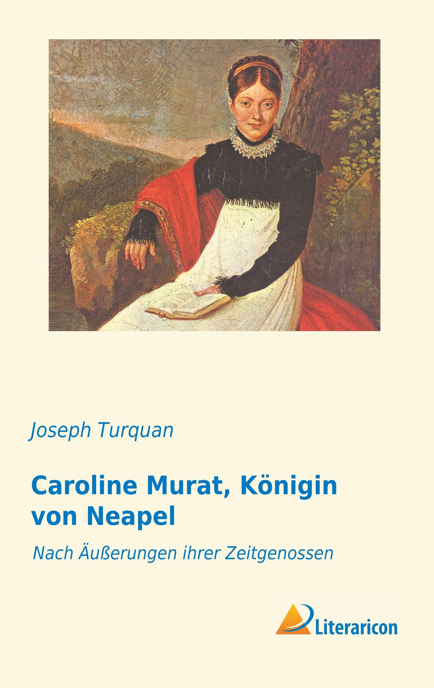 Vorderes Coverbild Caroline Murat, Königin von Neapel
