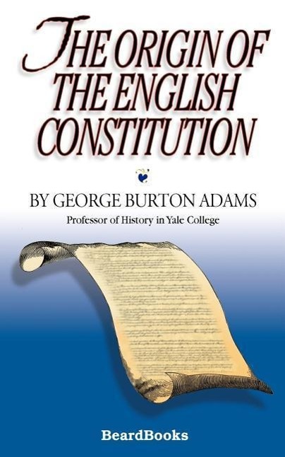 Vorderes Coverbild The Origin of the English Constitution