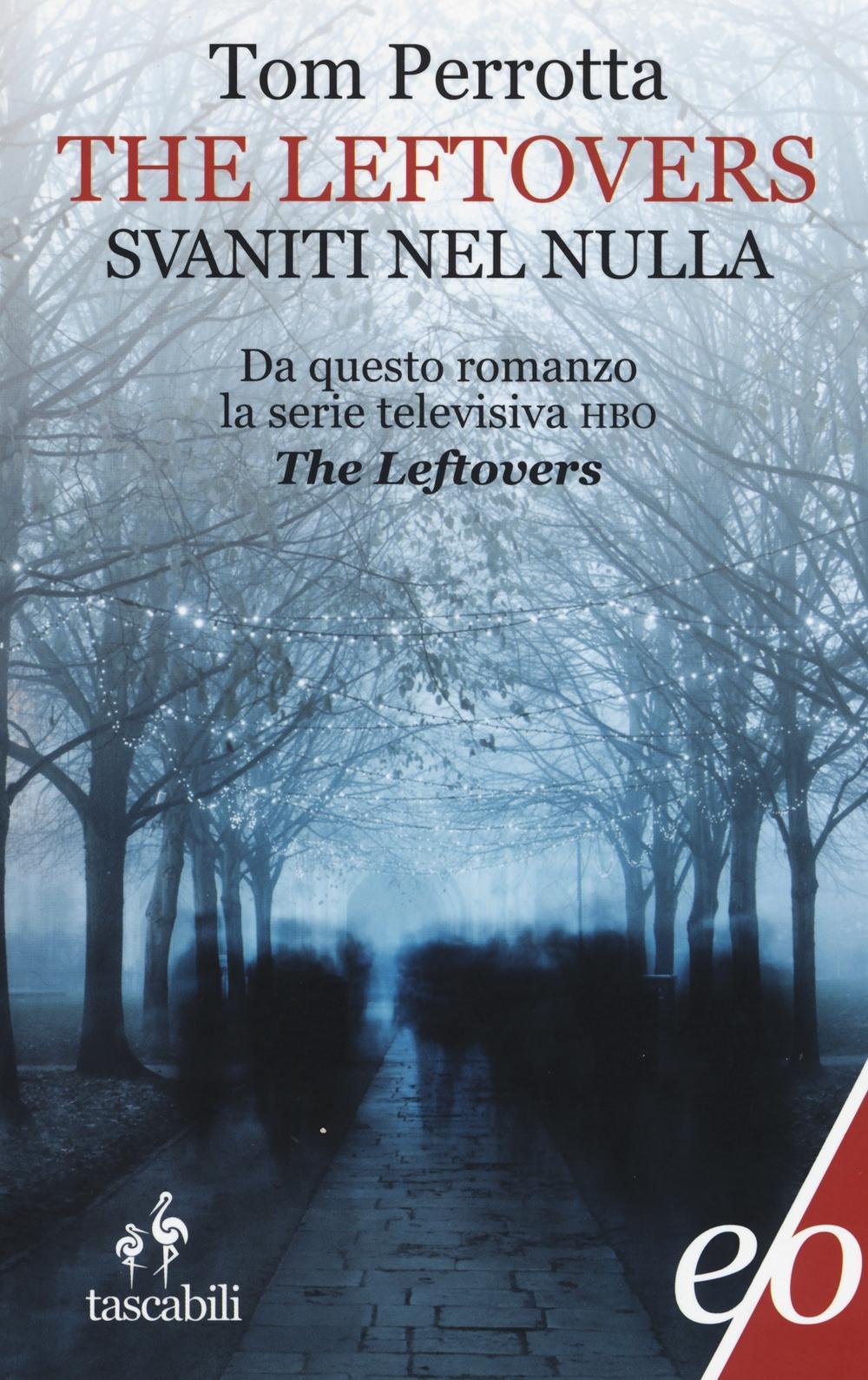 Vorderes Coverbild The leftlovers. Svaniti nel nulla