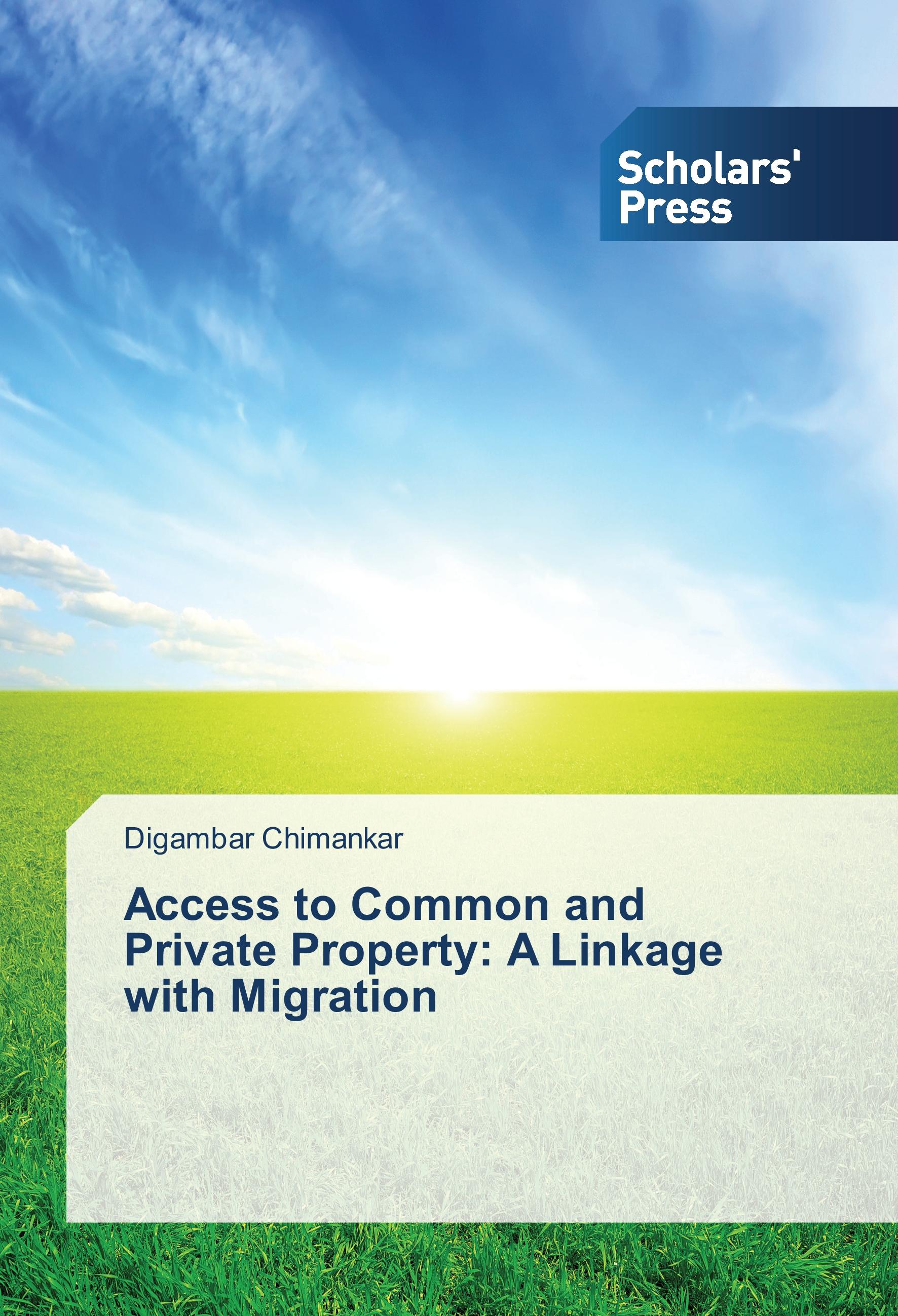 Vorderes Coverbild Access to Common and Private Property: A Linkage with Migration
