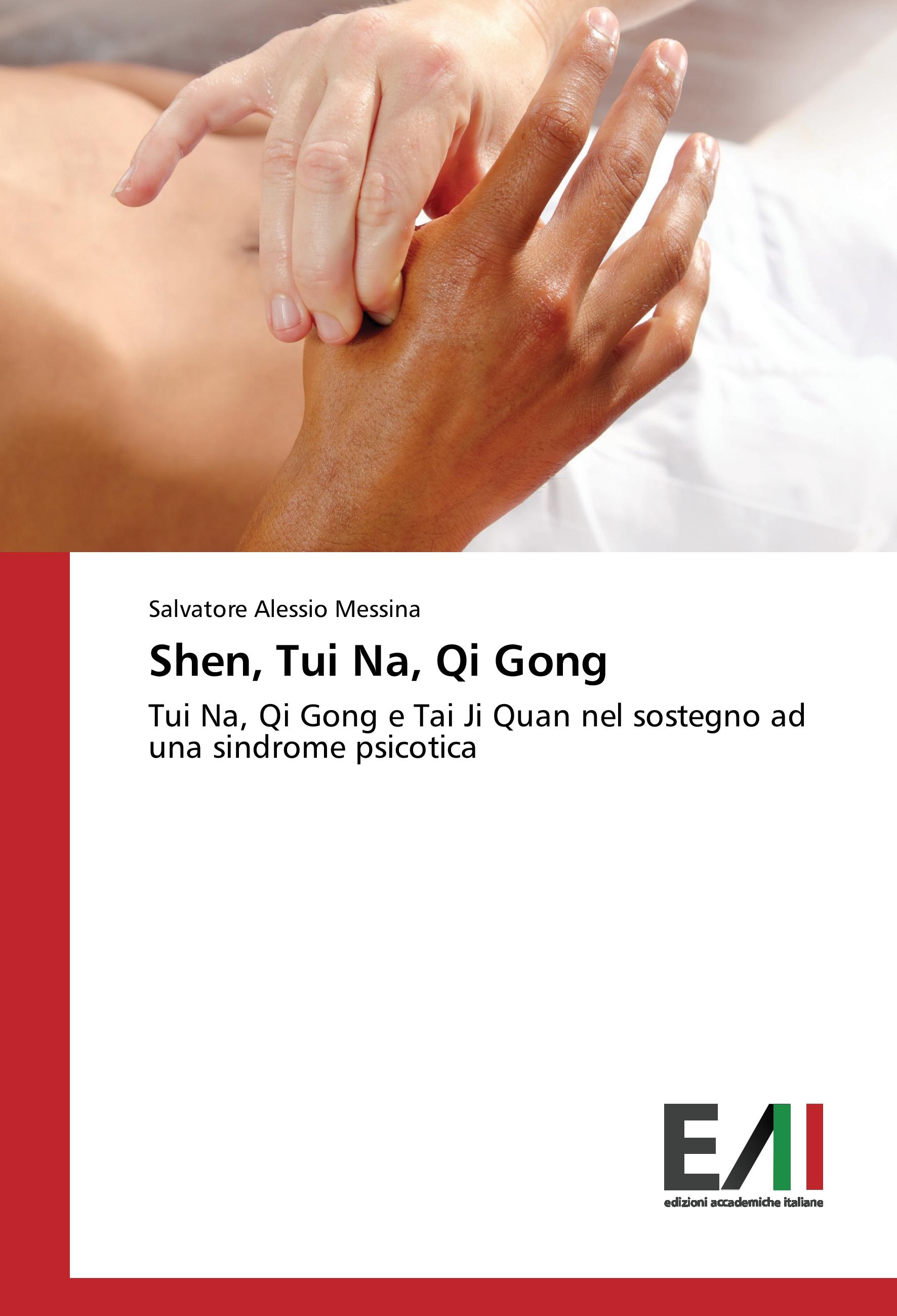 Vorderes Coverbild Shen, Tui Na, Qi Gong