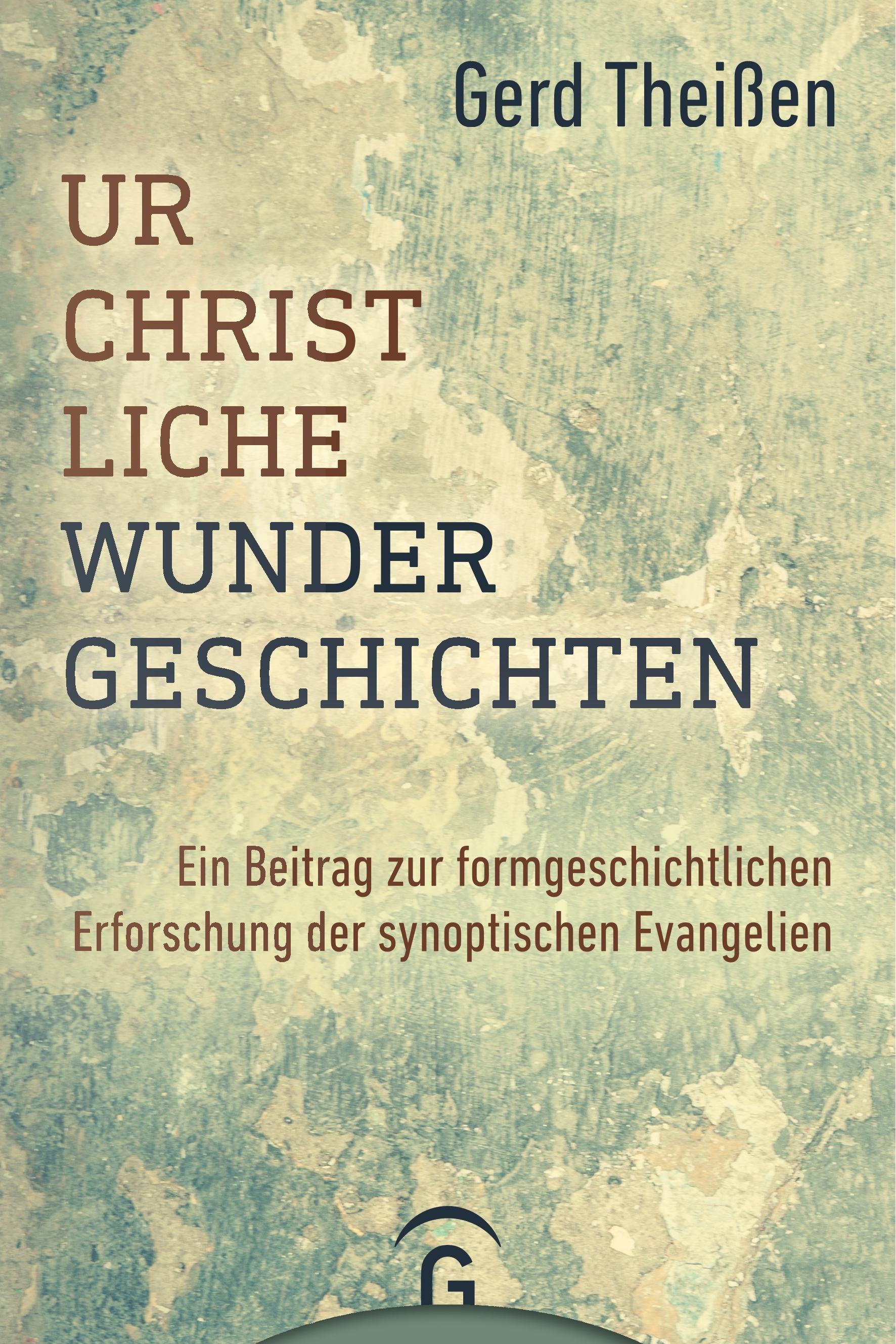 Vorderes Coverbild Urchristliche Wundergeschichten