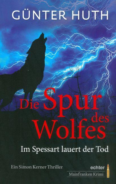 Vorderes Coverbild Die Spur des Wolfes