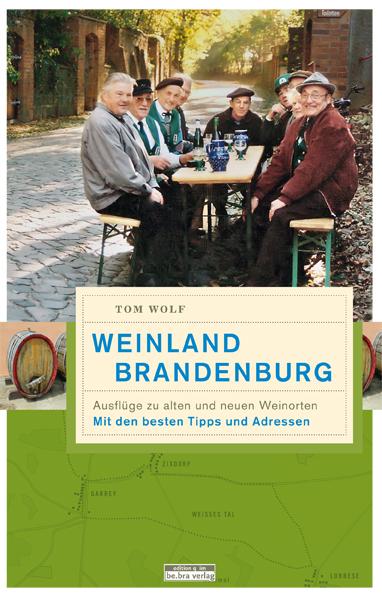 Vorderes Coverbild Weinland Brandenburg